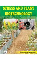 Stress and Plant Biotechnology