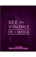 Sex and Violence in the Media