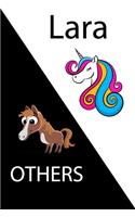 Lara VS OTHERS ( unicorn )