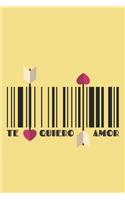 Te Quiero Amor: Cuaderno de San Valentín. Regalo Romántico Para El Día de Los Enamorados. Detalle Especial Y Original Para Él O Para Ella.