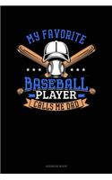 My Favorite Baseball Player Calls Me Dad: Address Book(829 Address Book)