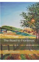 The Road to Frontenac