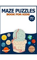 Maze Puzzles Book for Kids Ages 6-8