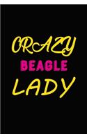 Crazy Beagle Lady