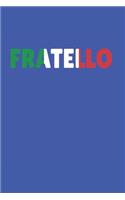 Italia Fratello Brother Notebook: Graph Paper Journal 6x9 - 120 Pages