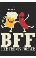 BFF Beer Friends Forever: Beer taste logbook for beer lovers - Beer Notebook - Craft Beer Lovers Gifts