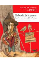 A Lomo de Cuento Por Perú El Abuelo de la Quena