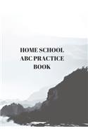 Home School ABC Practice Book