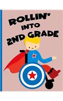Rollin' into 2nd Grade: Blonde Hair Boy in Wheelchair: Hand Writing Notebook