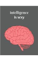 Intelligence is Sexy