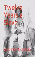 Twelve Years a Slave