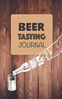 Beer Tasting Journal: Develop your palate and log beer tasting notes - 6 x 9 in 100 pages - Ideal for beginners and aficionados