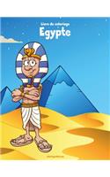 Livre de coloriage Egypte: (1 Egypte)