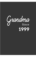 Grandma Since 1999 Notebook: Lined Journal, 120 Pages, 6 x 9, Affordable Gift for Grandmother, Gran Journal Matte Finish