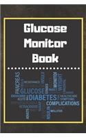 Glucose Monitor Book: Blood Sugar Log Book. Daily (One Year) Glucose Tracker