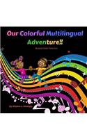 Our Colorful Multilingual Adventure: Musical Circle Time Fun