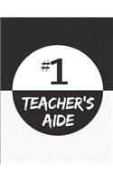 #1 Teacher's Aide