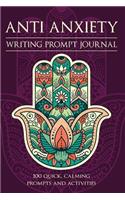 Anti Anxiety Writing Prompt Journal