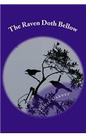 Raven Doth Bellow