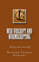 WSH VBScript and WbemScripting: Working with InstancesOf