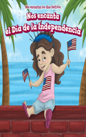 Nos Encanta El Día de la Independencia (We Love the Fourth of July!)