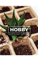 Hobby Succulent Journal