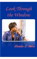 Look Through the Window