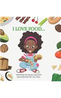 I Love Food