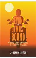 Beyond the Utmost Bound
