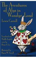 The Aventures of Alys in Wondyr Lond
