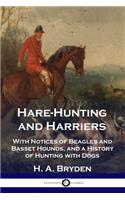Hare-Hunting and Harriers