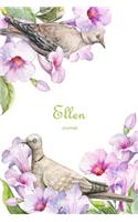 Ellen Journal: Personalized Name Journal or Diary Notebook for Women to Write In, Birds and Flowers (Gift Journal)