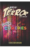 Realms of Terror 2019: Dark Comedies(2 Realms of Terror 2019 (B&w))
