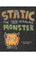 Static the Sock Stealing Monster