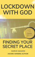 Lockdown with God
