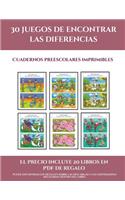 Cuadernos preescolares imprimibles (30 juegos de encontrar las diferencias)