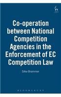 Co-operation between National Competition Agencies in the Enforcement of EC Competition Law