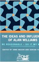 The Ideas and Influence of Alan Williams