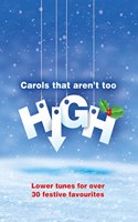 Carols That Aren't Too High