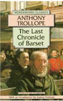 The Last Chronicle of Barset: (Wordsworth Classics)