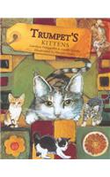 Trumpet's Kitten's