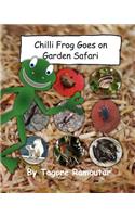 Chilli Frog Goes on Garden Safari