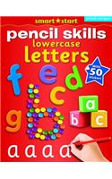 Smart Start - Pencil Skills, Lowercase Letters: With Two Pages of Colourful Reward Stickers