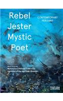 Rebel, Jester, Mystic, Poet