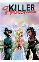 Killer Princesses