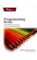 Programming Scala: Tackle Multicore Complexity on the JVM