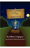 Zombie In The Basement