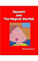 Squeach and the Magical Starfish