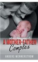 Mother-Father Complex