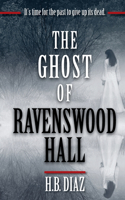 Ghost of Ravenswood Hall